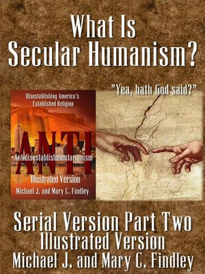 cover image of What Is Secular Humanism? (Illustrated Version)